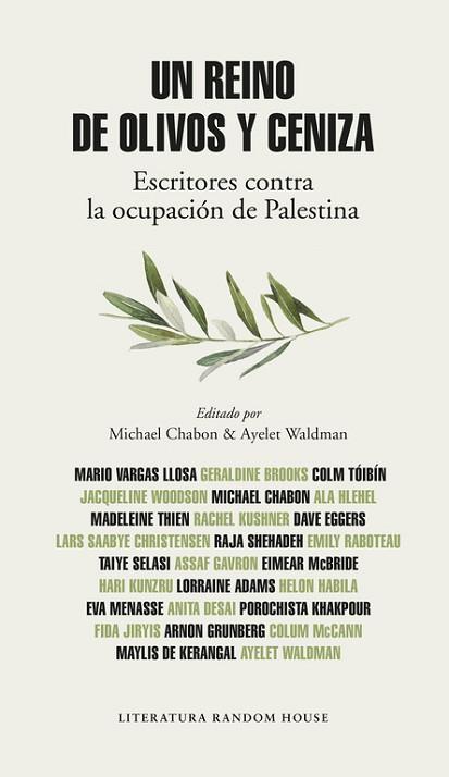 UN REINO DE OLIVOS Y CENIZA | 9788439732938 | VARIOS AUTORES/AYELET WALDMAN/MICHAEL CHABON | Llibres Parcir | Llibreria Parcir | Llibreria online de Manresa | Comprar llibres en català i castellà online