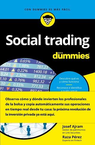 SOCIAL TRADING PARA DUMMIES | 9788432903496 | JOSEF AJRAM/RAZA PÉREZ MARTÍNEZ | Llibres Parcir | Llibreria Parcir | Llibreria online de Manresa | Comprar llibres en català i castellà online