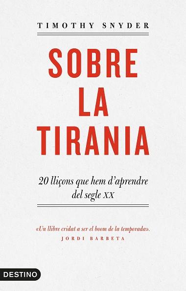 SOBRE LA TIRANIA | 9788497102681 | TIMOTHY D. SNYDER | Llibres Parcir | Llibreria Parcir | Llibreria online de Manresa | Comprar llibres en català i castellà online