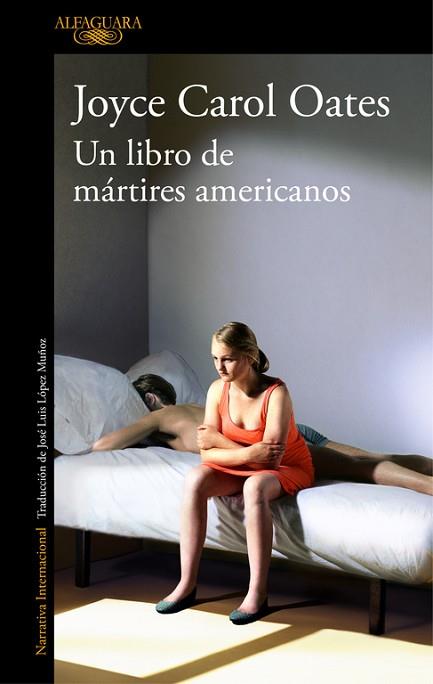 UN LIBRO DE MáRTIRES AMERICANOS | 9788420431680 | JOYCE CAROL OATES | Llibres Parcir | Llibreria Parcir | Llibreria online de Manresa | Comprar llibres en català i castellà online
