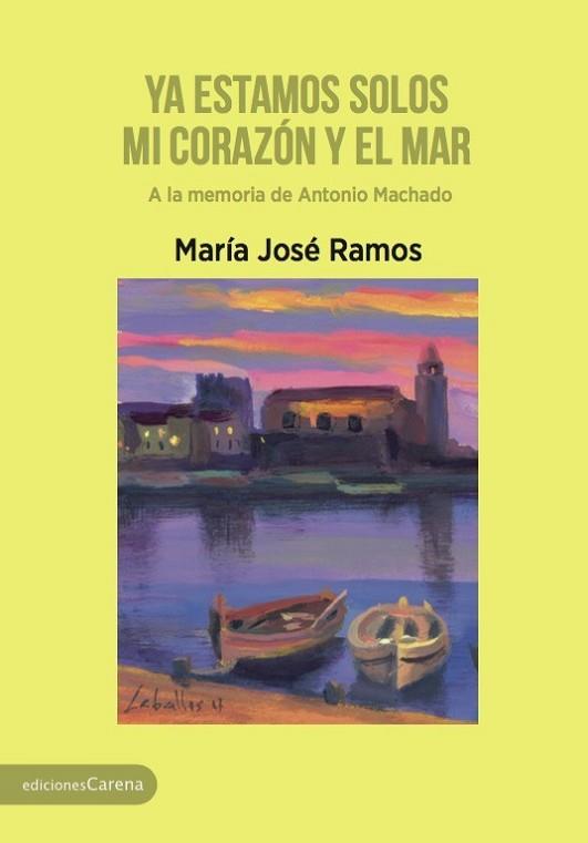 YA ESTAMOS SOLOS MI CORAZÓN Y EL MAR | 9788416843961 | RAMOS, MARÍA JOSÉ | Llibres Parcir | Llibreria Parcir | Llibreria online de Manresa | Comprar llibres en català i castellà online