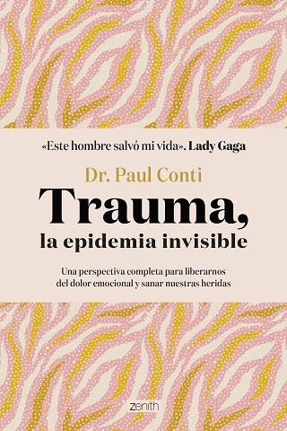 TRAUMA, LA EPIDEMIA INVISIBLE | 9788408286042 | DR. PAUL CONTI | Llibres Parcir | Llibreria Parcir | Llibreria online de Manresa | Comprar llibres en català i castellà online