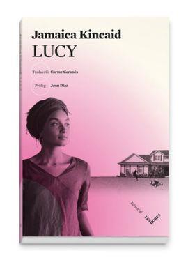 LUCY | 9788494677564 | KINCAID, JAMAICA | Llibres Parcir | Librería Parcir | Librería online de Manresa | Comprar libros en catalán y castellano online