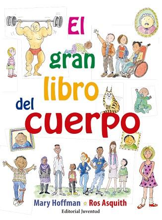 EL GRAN LIBRO DEL CUERPO | 9788426143587 | HOFFMAN, MARY | Llibres Parcir | Llibreria Parcir | Llibreria online de Manresa | Comprar llibres en català i castellà online