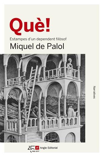 QUè! | 9788415307990 | DE PALOL MUNTANYOLA, MIQUEL | Llibres Parcir | Llibreria Parcir | Llibreria online de Manresa | Comprar llibres en català i castellà online