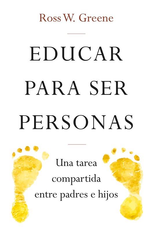 EDUCAR PARA SER PERSONAS | 9788427141742 | W. GREENE, ROSS | Llibres Parcir | Llibreria Parcir | Llibreria online de Manresa | Comprar llibres en català i castellà online