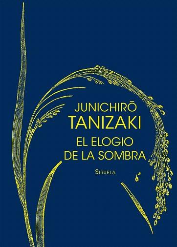 EL ELOGIO DE LA SOMBRA | 9788416465347 | TANIZAKI, JUNICHIRÔ | Llibres Parcir | Llibreria Parcir | Llibreria online de Manresa | Comprar llibres en català i castellà online