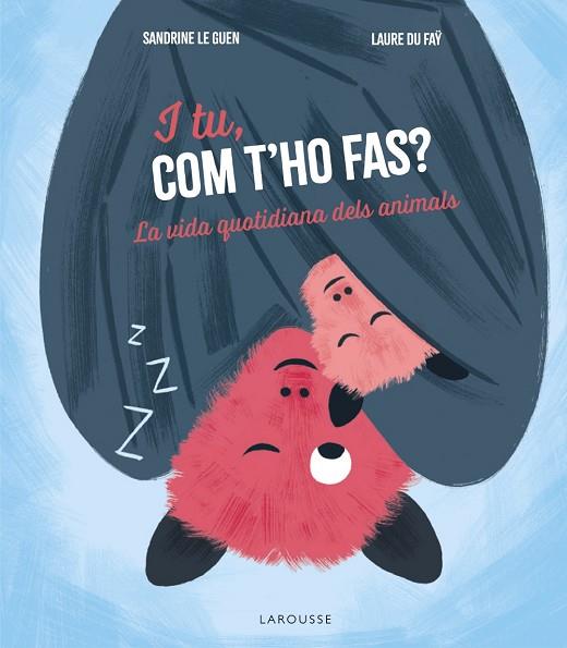I TU, COM T'HO FAS? | 9788419739902 | ÉDITIONS LAROUSSE | Llibres Parcir | Llibreria Parcir | Llibreria online de Manresa | Comprar llibres en català i castellà online