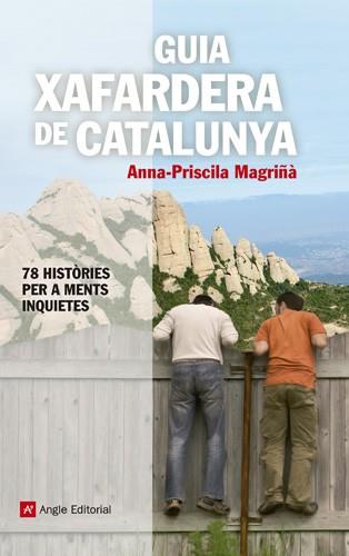 Guia xafardera de Catalunya | 9788415695042 | Anna-Priscila Magriñà | Llibres Parcir | Llibreria Parcir | Llibreria online de Manresa | Comprar llibres en català i castellà online
