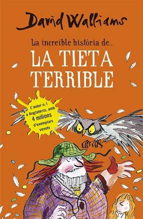 LA INCREÏBLE HISTORIA DE LA TIETA TERRIBLE (CAT.) | 9788490434185 | WALLIAMS,DAVID | Llibres Parcir | Llibreria Parcir | Llibreria online de Manresa | Comprar llibres en català i castellà online