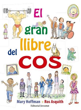 EL GRAN LLIBRE DEL COS | 9788426143594 | HOFFMAN, MARY | Llibres Parcir | Llibreria Parcir | Llibreria online de Manresa | Comprar llibres en català i castellà online