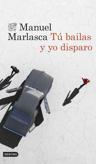 TÚ BAILAS Y YO DISPARO | 9788423364961 | MARLASCA GARCÍA, MANUEL | Llibres Parcir | Llibreria Parcir | Llibreria online de Manresa | Comprar llibres en català i castellà online
