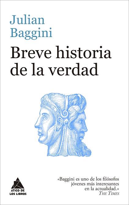 BREVE HISTORIA DE LA VERDAD | 9788416222759 | BAGGINI, JULIAN | Llibres Parcir | Llibreria Parcir | Llibreria online de Manresa | Comprar llibres en català i castellà online