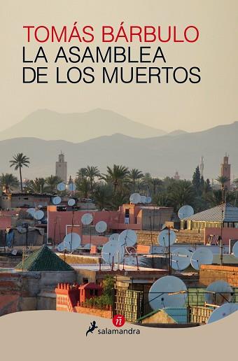 LA ASAMBLEA DE LOS MUERTOS | 9788498388077 | BÁRBULO, TOMÁS | Llibres Parcir | Llibreria Parcir | Llibreria online de Manresa | Comprar llibres en català i castellà online