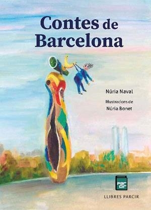 CONTES DE BARCELONA | 9788410087101 | NAVAL, NÚRIA | Llibres Parcir | Librería Parcir | Librería online de Manresa | Comprar libros en catalán y castellano online