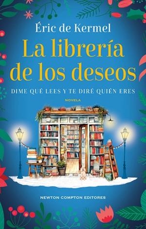 LA LIBRERÍA DE LOS DESEOS | 9788419620262 | DE KERMEL, ÉRIC | Llibres Parcir | Llibreria Parcir | Llibreria online de Manresa | Comprar llibres en català i castellà online
