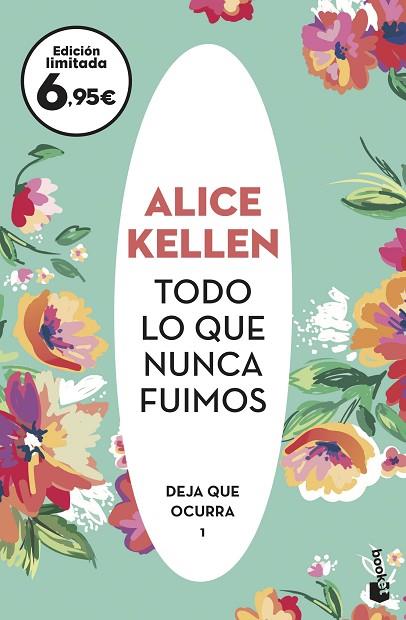 TODO LO QUE NUNCA FUIMOS | 9788408238119 | KELLEN, ALICE | Llibres Parcir | Librería Parcir | Librería online de Manresa | Comprar libros en catalán y castellano online