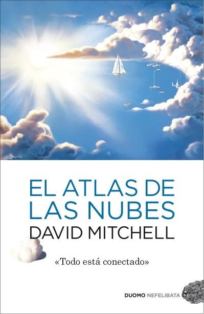 atlas de las nubes, El | 9788492723799 | Mitchell, David | Llibres Parcir | Librería Parcir | Librería online de Manresa | Comprar libros en catalán y castellano online