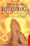 MANUAL DE REFLEXOLOGIA METODO HOLISTICO | 9788479275105 | LOPEZ BLANCO | Llibres Parcir | Llibreria Parcir | Llibreria online de Manresa | Comprar llibres en català i castellà online