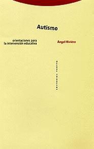 AUTISMO | 9788481644517 | RIVIERE | Llibres Parcir | Librería Parcir | Librería online de Manresa | Comprar libros en catalán y castellano online