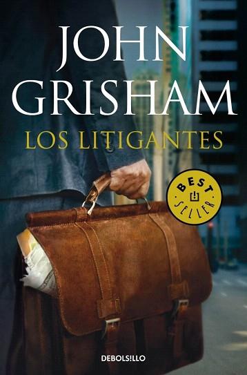LOS LITIGANTES | 9788490327371 | GRISHAM,JOHN | Llibres Parcir | Llibreria Parcir | Llibreria online de Manresa | Comprar llibres en català i castellà online