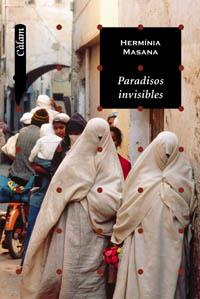 PARADISOS INVISIBLES | 9788448916022 | MASANA | Llibres Parcir | Librería Parcir | Librería online de Manresa | Comprar libros en catalán y castellano online