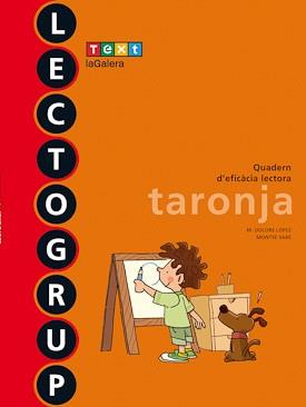 LECTOGRUP TARONJA NOVA EDICIÓ | 9788441221338 | SABÉ, MONTSE / LÓPEZ, M. DOLORS | Llibres Parcir | Llibreria Parcir | Llibreria online de Manresa | Comprar llibres en català i castellà online
