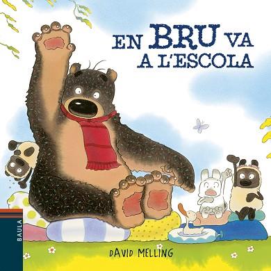 EN BRU VA A L'ESCOLA | 9788447935727 | MELLING, DAVID | Llibres Parcir | Librería Parcir | Librería online de Manresa | Comprar libros en catalán y castellano online