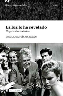 LUZ LO HA REVELADO 50 PELICULAS SINIESTRAS | 9788491805106 | GARCIA CATALAN,SHAILA | Llibres Parcir | Llibreria Parcir | Llibreria online de Manresa | Comprar llibres en català i castellà online