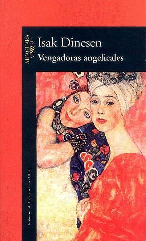 VENGADORAS ANGELICALES | 9788420428017 | DINESES ISAK | Llibres Parcir | Llibreria Parcir | Llibreria online de Manresa | Comprar llibres en català i castellà online