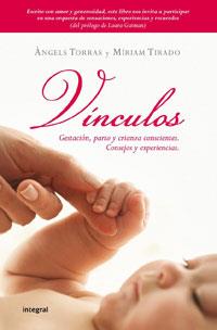 VINCULOS | 9788498676839 | TORRAS ANGELES TIRADO MIRIAM | Llibres Parcir | Llibreria Parcir | Llibreria online de Manresa | Comprar llibres en català i castellà online