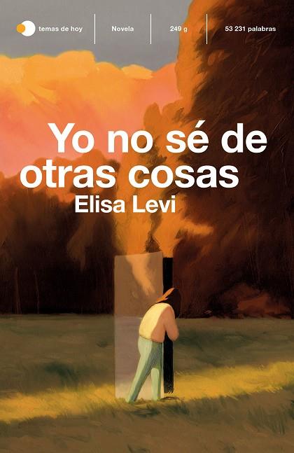YO NO SÉ DE OTRAS COSAS | 9788499988856 | LEVI, ELISA | Llibres Parcir | Llibreria Parcir | Llibreria online de Manresa | Comprar llibres en català i castellà online