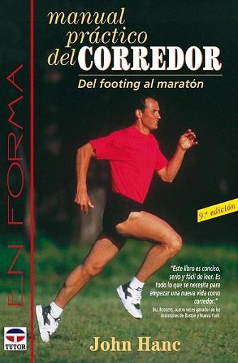 MANUAL PRACTICO DEL CORREDOR DEL FOOTING A LA MARATON | 9788479022259 | HANC | Llibres Parcir | Librería Parcir | Librería online de Manresa | Comprar libros en catalán y castellano online