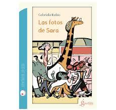 LAS FOTOS DE SARA | 9788494520419 | RUBIO MÁRQUEZ, GABRIELA | Llibres Parcir | Librería Parcir | Librería online de Manresa | Comprar libros en catalán y castellano online