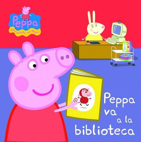 PEPPA VA A LA BIBLIOTECA (PEPPA PIG) CONTE DUR/PETIT | 9788448837051 | AUTORES VARIOS | Llibres Parcir | Librería Parcir | Librería online de Manresa | Comprar libros en catalán y castellano online