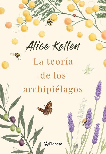LA TEORÍA DE LOS ARCHIPIÉLAGOS | 9788408264385 | KELLEN, ALICE | Llibres Parcir | Librería Parcir | Librería online de Manresa | Comprar libros en catalán y castellano online