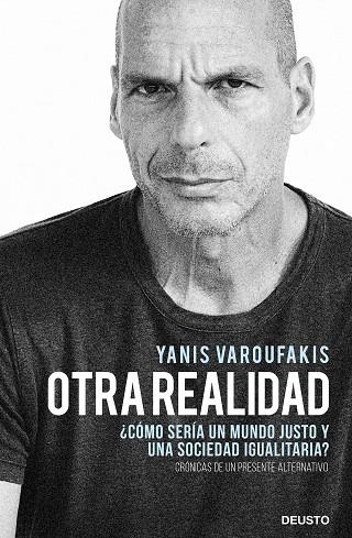 OTRA REALIDAD | 9788423432271 | VAROUFAKIS, YANIS | Llibres Parcir | Librería Parcir | Librería online de Manresa | Comprar libros en catalán y castellano online