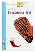 VVB EL CAGARRO ASGRUNAL | 9788466111553 | ENRIC GOMA | Llibres Parcir | Librería Parcir | Librería online de Manresa | Comprar libros en catalán y castellano online