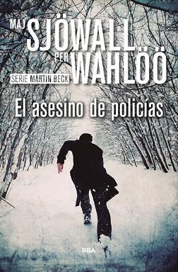 EL ASESINO DE POLICIAS ( SERIE MARTIN BECK ) | 9788490567050 | SJÖWALL, M./ WAHLÖÖ, P. | Llibres Parcir | Llibreria Parcir | Llibreria online de Manresa | Comprar llibres en català i castellà online