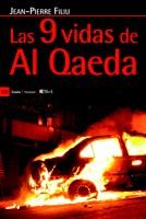 LAS 9 VIDAS DE AL QAEDA | 9788498883442 | JEAN PIERRA FILIU | Llibres Parcir | Llibreria Parcir | Llibreria online de Manresa | Comprar llibres en català i castellà online