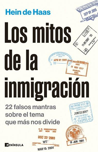 LOS MITOS DE LA INMIGRACIÓN | 9788411002523 | HAAS, HEIN DE | Llibres Parcir | Librería Parcir | Librería online de Manresa | Comprar libros en catalán y castellano online
