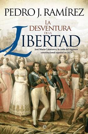 LA DESVENTURA DE LA LIBERTAD | 9788490600979 | RAMÍREZ CODINA, PEDRO J. | Llibres Parcir | Llibreria Parcir | Llibreria online de Manresa | Comprar llibres en català i castellà online