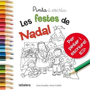 PINTA I ESCRIU LES FESTES DE NADAL | 9788424649722 | CANYELLES ROCA, ANNA | Llibres Parcir | Llibreria Parcir | Llibreria online de Manresa | Comprar llibres en català i castellà online