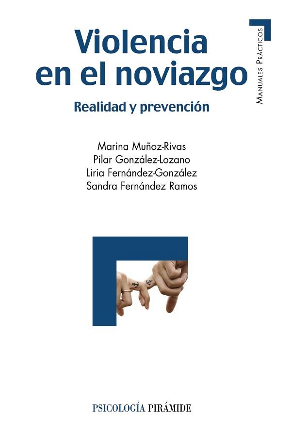 VIOLENCIA EN EL NOVIAZGO | 9788436833300 | MUÑOZ- RIVAS, MARINA/GONZÁLEZ- LOZANO, PILAR/FERNÁNDEZ- GONZÁLEZ, LIRIA/FERNÁNDEZ- RAMOS, SANDRA | Llibres Parcir | Librería Parcir | Librería online de Manresa | Comprar libros en catalán y castellano online