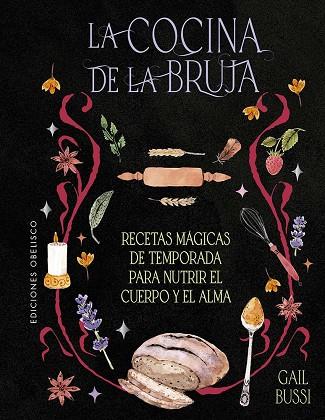 LA COCINA DE LA BRUJA | 9788411721738 | BUSSI, GAIL | Llibres Parcir | Librería Parcir | Librería online de Manresa | Comprar libros en catalán y castellano online