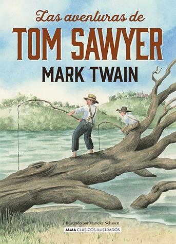 LAS AVENTURAS DE TOM SAWYWER | 9788418395871 | TWAIN, MARK | Llibres Parcir | Librería Parcir | Librería online de Manresa | Comprar libros en catalán y castellano online