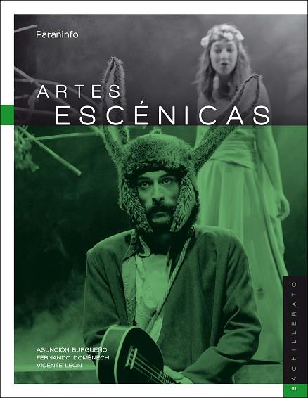 ARTES ESCÉNICAS. 2º BACHILLERATO | 9788428341981 | DOMÉNECH RICO, FERNANDO / BURGUEÑO ARJONA, MARÍA ASUNCIÓN / LEÓN BRÁZQUEZ, VICENTE JORGE FERRER | Llibres Parcir | Librería Parcir | Librería online de Manresa | Comprar libros en catalán y castellano online