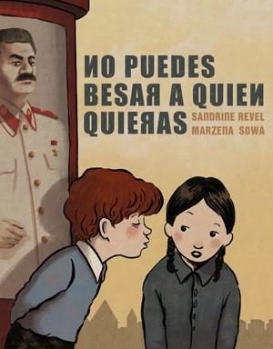 NO PUEDES BESAR A QUIEN QUIERAS | 9788415724773 | REVEL, SANDRINE/SOWA, MARZENA | Llibres Parcir | Librería Parcir | Librería online de Manresa | Comprar libros en catalán y castellano online