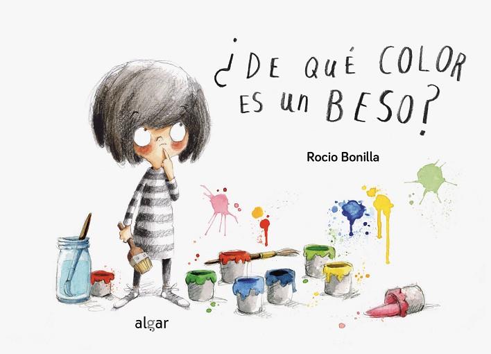 ¿DE QUÉ COLOR ES UN BESO? | 9788491422167 | ROCIO BONILLA | Llibres Parcir | Librería Parcir | Librería online de Manresa | Comprar libros en catalán y castellano online