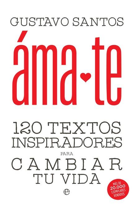 ÁMATE | 9788490608838 | SANTOS, GUSTAVO | Llibres Parcir | Llibreria Parcir | Llibreria online de Manresa | Comprar llibres en català i castellà online